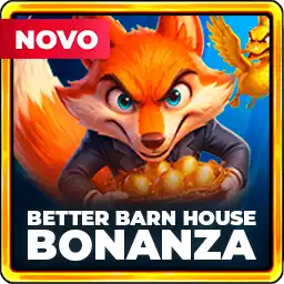 Better Barn House Bonanza