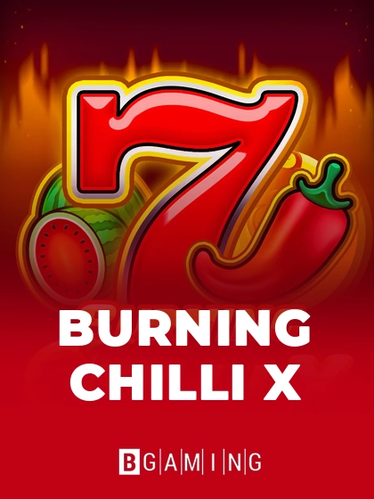 Burning Chilli X
