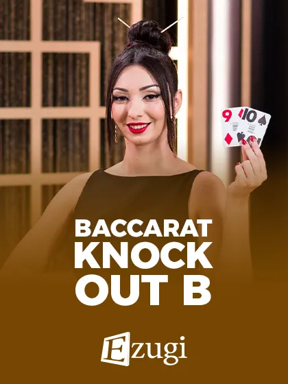 Baccarat Knock Out B