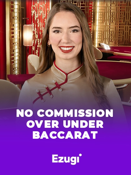 No Commission Over Under Baccarat