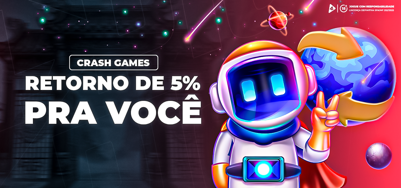 CASHBACK DE ATÉ 5% EM SUAS APOSTAS EM CRASH GAMES